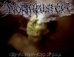 North Black : Mental Deviations Of Soul